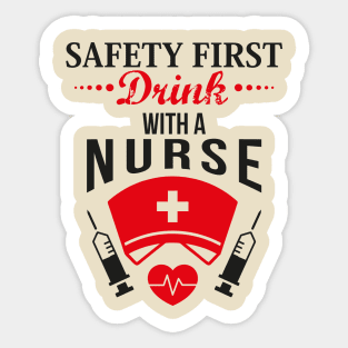 Drink With a nurse (2) Sticker